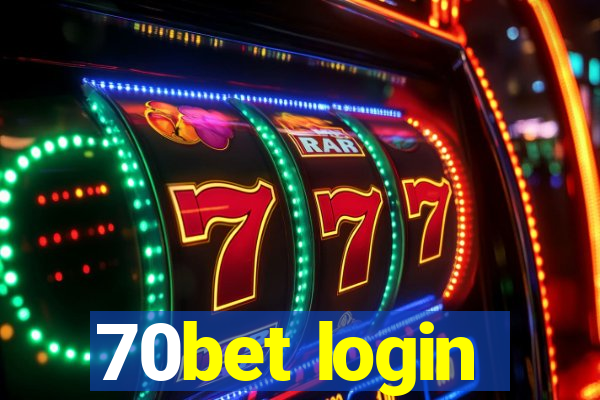 70bet login